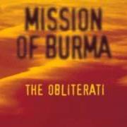 Le texte musical LET YOURSELF GO de MISSION OF BURMA est également présent dans l'album The obliterati (2006)