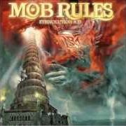 Le texte musical FUEL TO THE FIRE de MOB RULES est également présent dans l'album Ethnolution a.D. (2006)