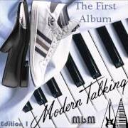 Le texte musical BELLS OF PARIS de MODERN TALKING est également présent dans l'album The first album (1985)