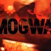 Le texte musical DIAL: REVENGE de MOGWAI est également présent dans l'album Rock action (2001)