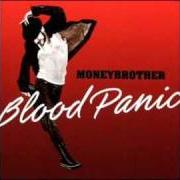 Le texte musical STORMY WEATHER de MONEYBROTHER est également présent dans l'album Blood panic (2003)