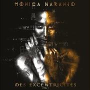 Le texte musical LIBRE AMAR de MONICA NARANJO est également présent dans l'album Mes excentricités: vol. 1 (2019)
