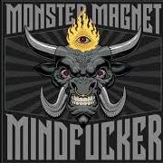 Le texte musical MINDFUCKER de MONSTER MAGNET est également présent dans l'album Mindfucker (2018)