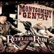 Le texte musical DAMN BABY de MONTGOMERY GENTRY est également présent dans l'album Rebels on the run (2011)