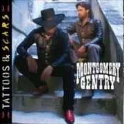Le texte musical DADDY WON'T SELL THE FARM. de MONTGOMERY GENTRY est également présent dans l'album Tattoos & scars (1999)