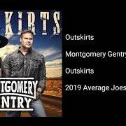 Le texte musical WHAT AM I GONNA DO WITH THE REST OF MY LIFE de MONTGOMERY GENTRY est également présent dans l'album Outskirts (2019)