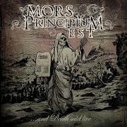 Le texte musical THE MEADOWS OF ASPHODEL de MORS PRINCIPIUM EST est également présent dans l'album ...And death said live (2012)