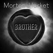 Le texte musical THERE IS A PLACE de MORTEN HARKET est également présent dans l'album Brother (2014)