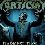 Le texte musical DARKEST DAY OF HORROR de MORTICIAN est également présent dans l'album Darkest day of horror (2003)