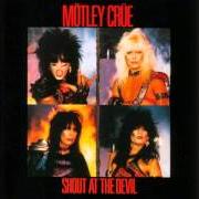 Le texte musical DANGER de MOTLEY CRUE est également présent dans l'album Shout at the devil (1983)
