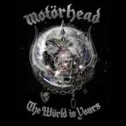 Le texte musical GET BACK IN LINE de MOTORHEAD est également présent dans l'album The world is yours (2010)