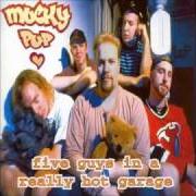 Le texte musical YOU'RE GONNA GET IT de MUCKY PUP est également présent dans l'album Five guys in a really hot garage (1995)