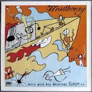 Le texte musical INTO THE DRINK de MUDHONEY est également présent dans l'album Every good boy deserves fudge