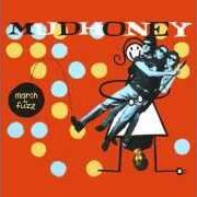 Le texte musical PAPERBACK LIFE de MUDHONEY est également présent dans l'album March to fuzz