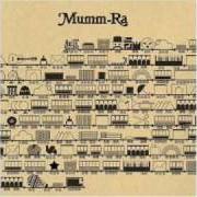 Le texte musical OUT OF THE QUESTION de MUMM-RA est également présent dans l'album These things move in threes (2007)