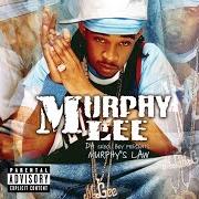 Le texte musical HOW MANY KIDS YOU GOT (INTERLUDE) de MURPHY LEE est également présent dans l'album Murphy's law