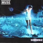 Le texte musical MUSCLE MUSEUM de MUSE est également présent dans l'album Showbiz (1999)