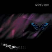 Le texte musical IT WILL COME de MY DYING BRIDE est également présent dans l'album Like gods of the sun (1996)