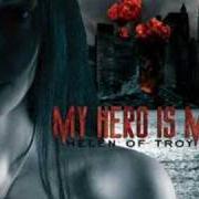 Le texte musical WHEN ANIMALS WRITE POETRY de MY HERO IS ME est également présent dans l'album Helen of troy (2006)