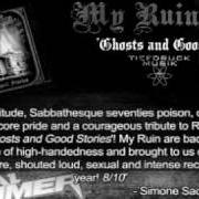 Le texte musical DEATH KNELL de MY RUIN est également présent dans l'album Ghosts and good stories (2010)