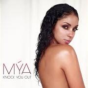 Le texte musical YOU GOT ME de MYA est également présent dans l'album T.K.O. (the knock out) (2018)