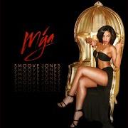 Le texte musical COOLIN' de MYA est également présent dans l'album Smoove jones (2016)