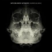 Le texte musical CHOKE de MYCHILDREN MYBRIDE est également présent dans l'album Unbreakable (2008)