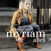 Le texte musical DEMAIN de MYRIAM ABEL est également présent dans l'album Qui je suis (2010)