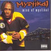 Le texte musical NOT THAT NIGGA (REMIX) de MYSTIKAL est également présent dans l'album Mind of mystikal (1995)