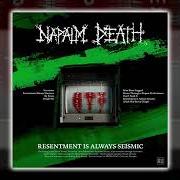 Le texte musical MAN BITES DOGGED de NAPALM DEATH est également présent dans l'album Resentment is always seismic - a final throw of throes (2022)