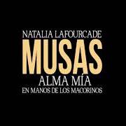 Le texte musical TONADA DE LUNA LLENA de NATALIA LAFOURCADE est également présent dans l'album Musas (2017)