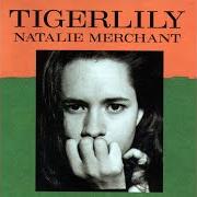 Le texte musical WONDER de NATALIE MERCHANT est également présent dans l'album Tigerlily (1995)