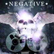 Le texte musical GOD LIKES YOUR STYLE de NEGATIVE est également présent dans l'album God likes your style (2009)