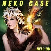 Le texte musical BAD LUCK de NEKO CASE est également présent dans l'album Hell-on (2018)