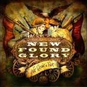 Le texte musical DON'T LET HER PULL YOU DOWN de NEW FOUND GLORY est également présent dans l'album Not without a fight (2009)