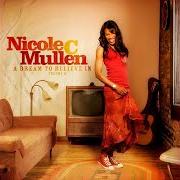 Le texte musical BLESSED AND BROKEN de NICOLE C. MULLEN est également présent dans l'album A dream to believe in: volume 2 (2008)