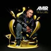 Le texte musical GET IT UP de AMIR est également présent dans l'album Naturale (2004)