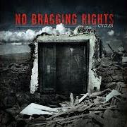 Le texte musical LEGACY de NO BRAGGING RIGHTS est également présent dans l'album Cycles (2012)