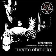 Le texte musical TIEFROTE RUFE de NOCTE OBDUCTA est également présent dans l'album Verderbnis - der schnitter kratzt an jeder tür (2011)