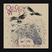 Le texte musical ONE OF US MUST KNOW (SOONER OR LATER) de OLD CROW MEDICINE SHOW est également présent dans l'album 50 years of blonde on blonde (live) (2017)