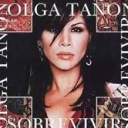 Le texte musical A PARTIR DE HOY de OLGA TAÑÓN est également présent dans l'album Sobrevivir (2002)