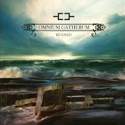 Le texte musical THE SONIC SIGN de OMNIUM GATHERUM est également présent dans l'album Beyond (2013)