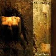 Le texte musical MIDNIGHT FALLING de ON THORNS I LAY est également présent dans l'album Crystal tears (1999)