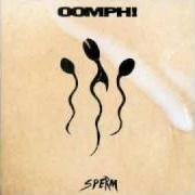 Le texte musical SCHISMA de OOMPH! est également présent dans l'album Sperm (1994)