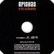 Le texte musical S.O.L.A.R. de ORISHAS est également présent dans l'album A lo cubano (1999)
