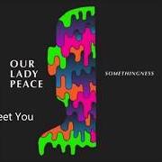 Le texte musical LAST TRAIN de OUR LADY PEACE est également présent dans l'album Somethingness (2018)
