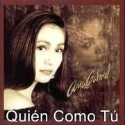 Le texte musical ALGO (SOMETHING) de ANA GABRIEL est également présent dans l'album Quien como tu (1990)