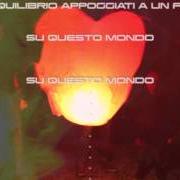 Le texte musical FIORENTINI de PAOLO VALLESI est également présent dans l'album Episodio 1 ... in questo mondo (2015)