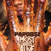 Le texte musical NEW YORK MINUTE de PAPOOSE est également présent dans l'album Most hated alive (2012)