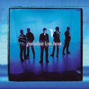 Le texte musical HOST de PARADISE LOST est également présent dans l'album Host (1999)